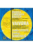 AUKSINIS DISKAS 2007, Leitaitė, MUSICA CAMERATA BALTICA, VAIVORA, Šiaučiulis  